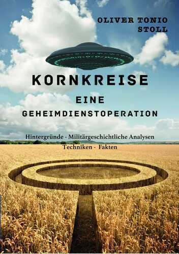 Kornkreise — Oliver Tonio Stoll