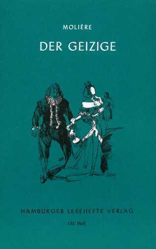 Der Geizige — Molière
