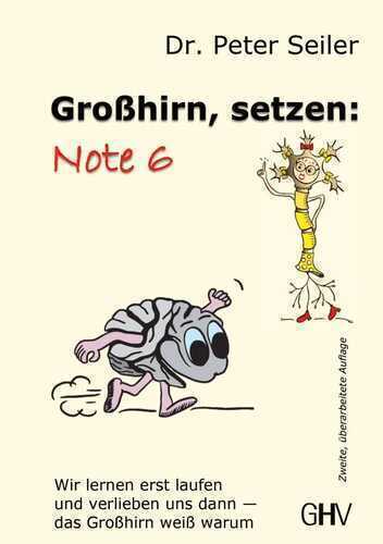 Großhirn setzen: Note 6