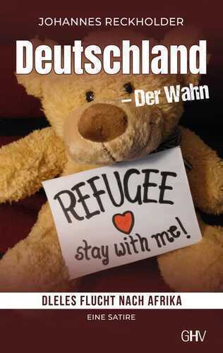 Deutschland – Der Wahn
