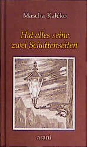 Hat alles seine zwei Schattenseiten