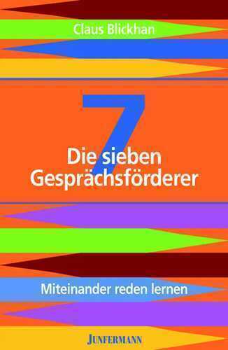 Die sieben Gesprächsförderer