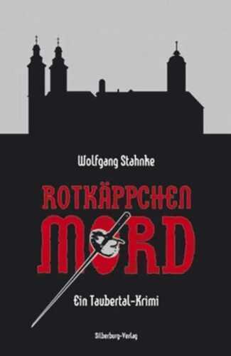 Rotkäppchenmord — Wolfgang Stahnke