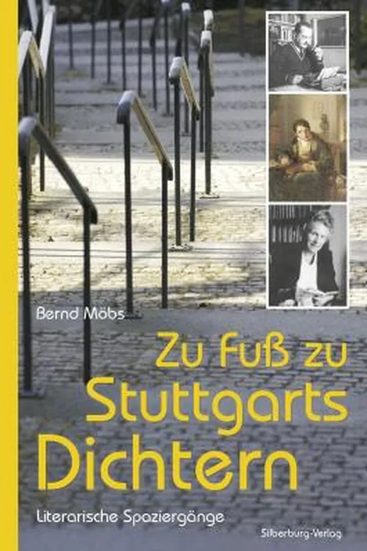 Zu Fuß zu Stuttgarts Dichtern