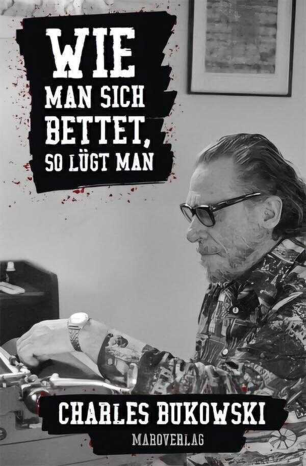 Wie Man Sich Bettet, So Lügt Man