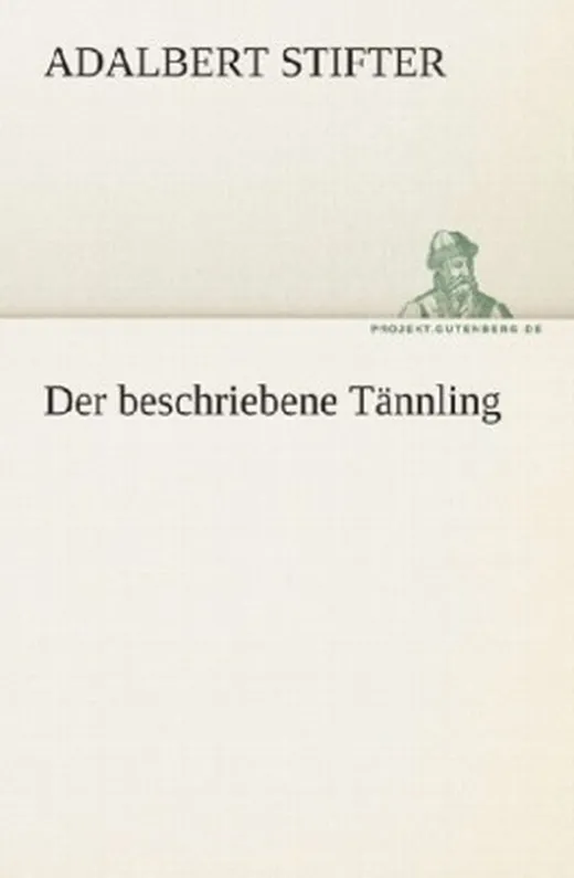 Der beschriebene Tännling
