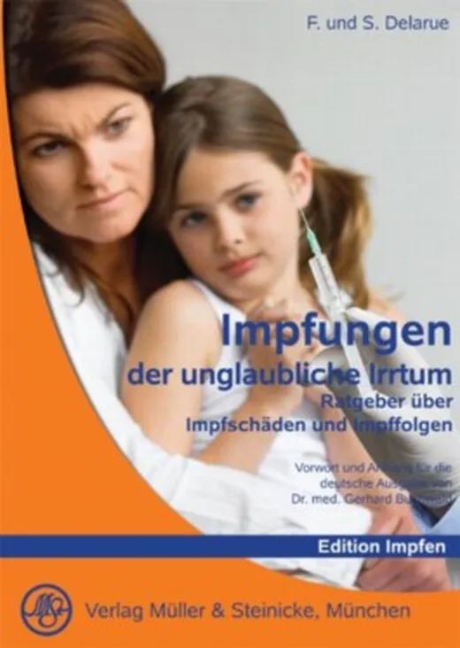 Impfungen - Der unglaubliche Irrtum