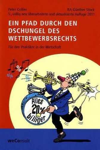 Ein Pfad durch den Dschungel des Wettbewerbsrecht