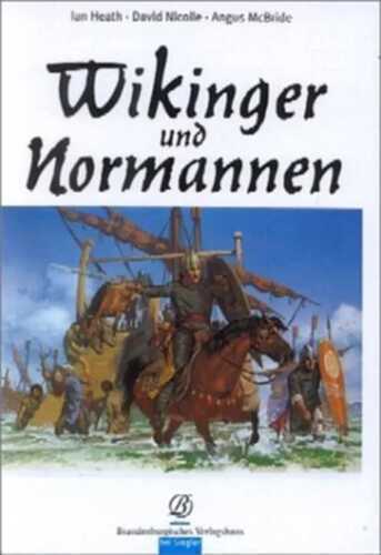Wikinger /Normannen — Ian Heath