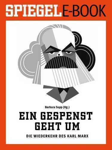 Ein Gespenst geht um - Die Wiederkehr des Karl Marx