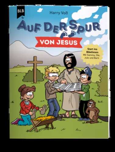 Auf der Spur von Jesus