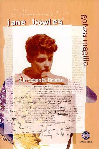 goNza magilla — Jane Bowles