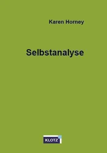 Selbstanalyse — Karen Horney