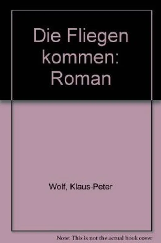 Die Fliegen kommen. Roman