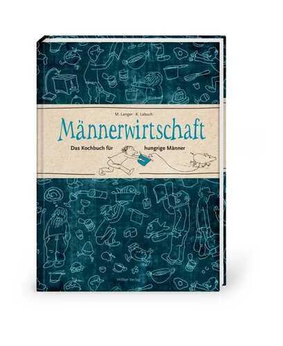 Männerwirtschaft — Michaela Langer
