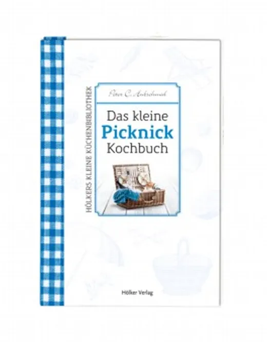 Das kleine Picknick-Kochbuch