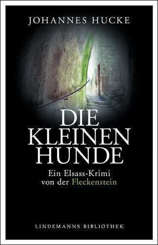 Die kleinen Hunde — Johannes Hucke