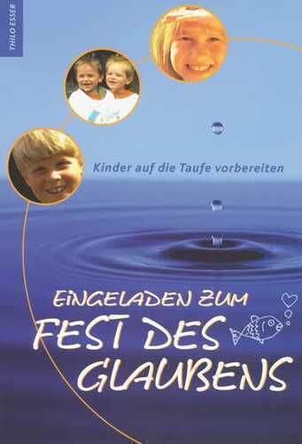 Eingeladen zum Fest des Glaubens