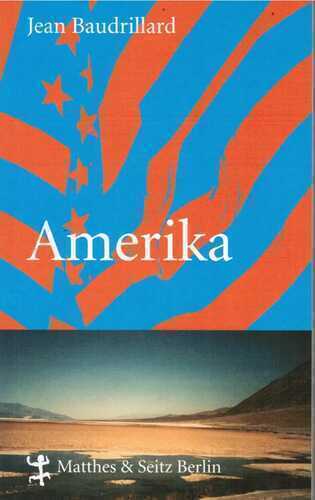 Amerika — Jean Baudrillard
