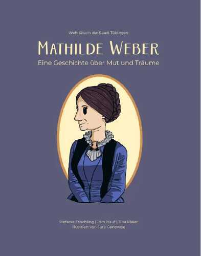Mathilde Weber — Stefanie Frischling