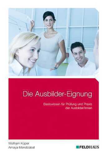 Die Ausbilder-Eignung — Wolfram Küper