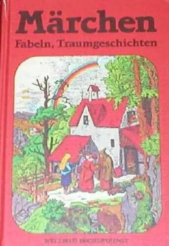 Märchen, Fabeln, Traumgeschichten