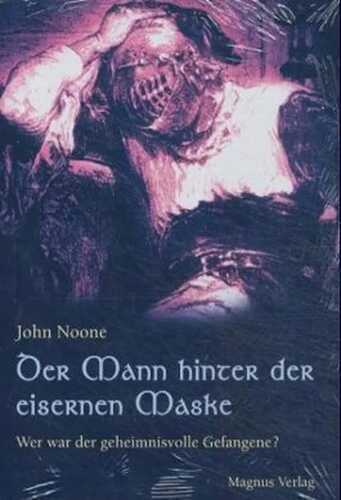 Der Mann hinter der Eisernen Maske