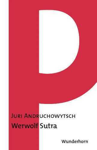 Werwolf Sutra — Juri Andruchowytsch