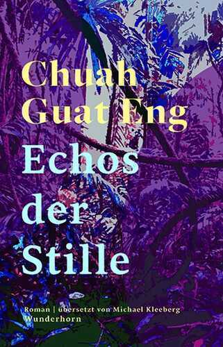 Echos der Stille — Chuah Guat Eng