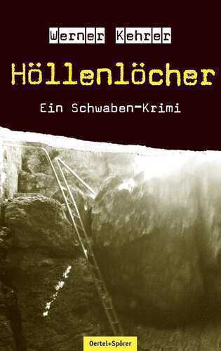Höllenlöcher — Werner Kehrer