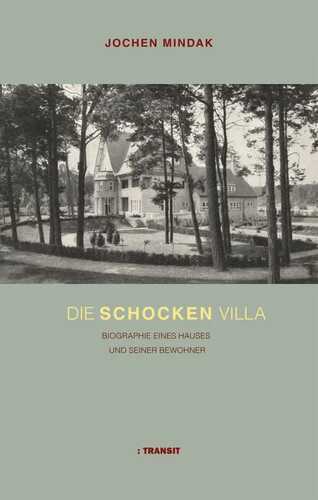 Die Schocken Villa — Jochen Mindak