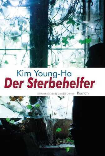 Der Sterbehelfer — Young-Ha Kim