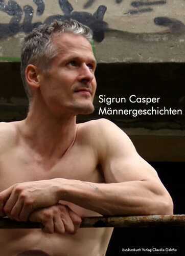 Männergeschichten — Sigrun Casper