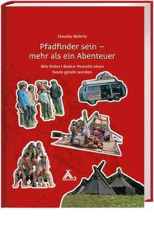 Pfadfinder sein – mehr als ein Abenteuer