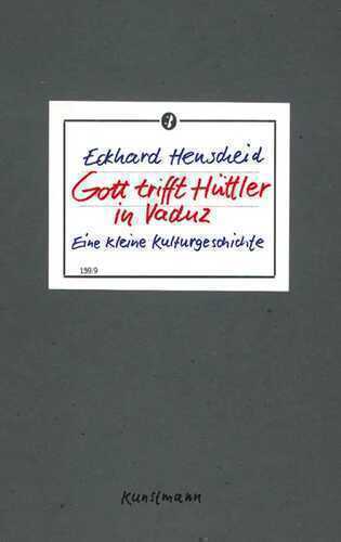 Gott trifft Hüttler in Vaduz