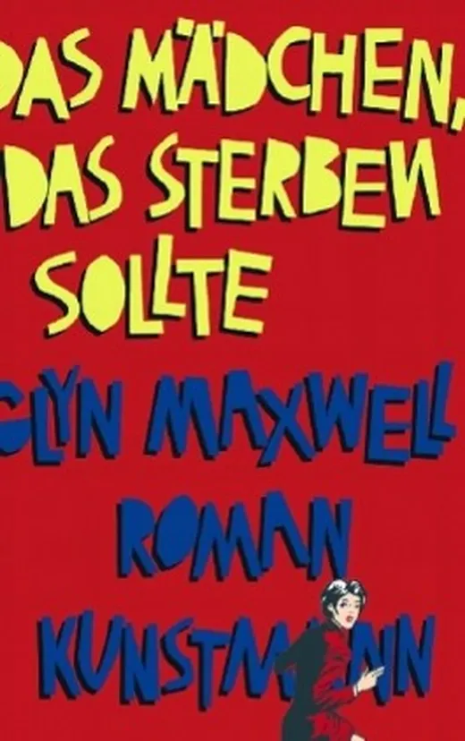 Das Mädchen, das sterben sollte