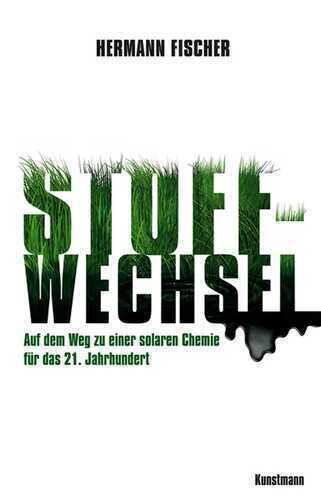 Stoff-Wechsel — Hermann Fischer