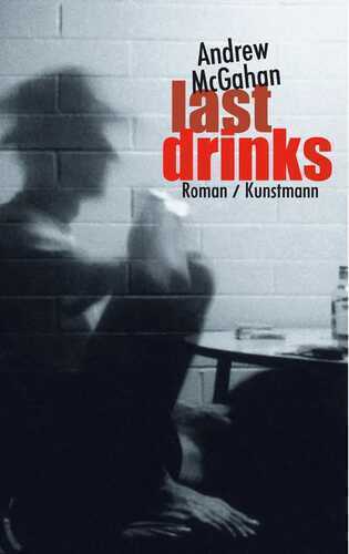 Last drinks — Andrew McGahan