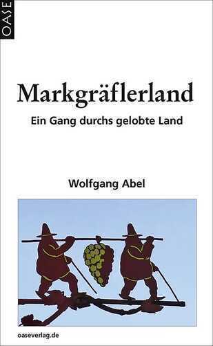 Markgräflerland — Wolfgang Abel