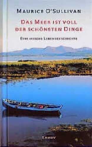 Das Meer ist voll der schönsten Dinge