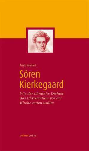 Sören Kierkegaard — Frank Hofmann