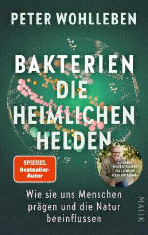 Bakterien - die heimlichen Helden