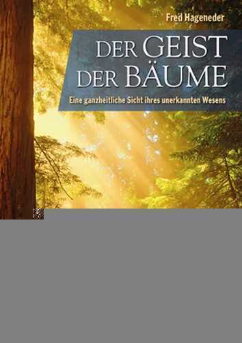 Der Geist der Bäume