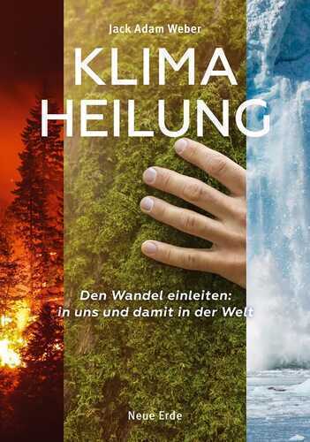 Klima-Heilung — Jack Adam Weber