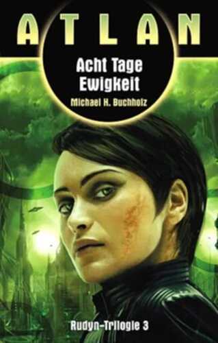 Rudyn-Trilogie / Acht Tage Ewigkeit (Rudyn 3/3)