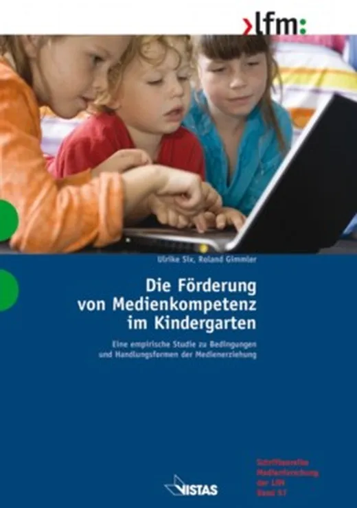 Die Förderung von Medienkompetenz im Kindergarten