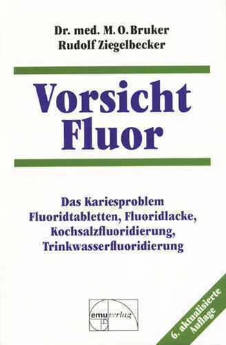 Vorsicht Fluor — Max Otto Bruker