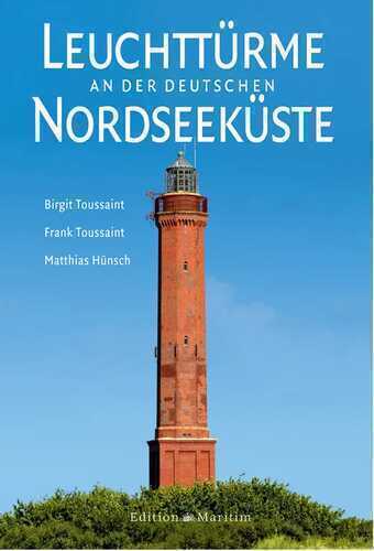 Leuchttürme an der deutschen Nordseeküste
