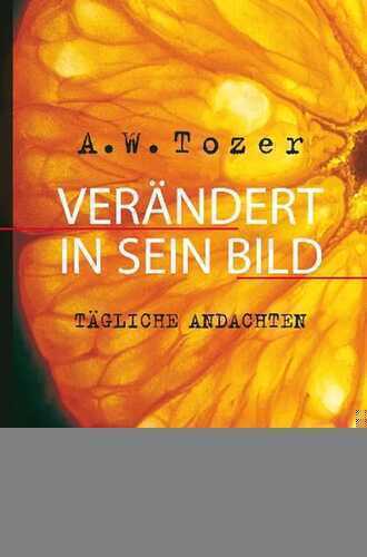 Verändert in Sein Bild