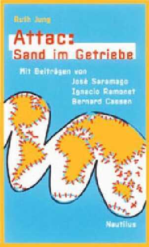 Attac: Sand im Getriebe